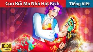 Con Rối Ma Nhà Hát Kịch  Truyện Cổ Tích Việt Nam | WOA - Fairy Tales Tiếng Việt