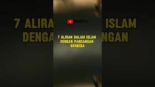 7 aliran dalam islam dengan pandangan yang berbeda #islamicshorts #storyislami #islamivideo