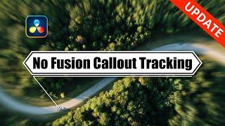 No Fusion Callout Tracking in Edit Page for DaVinci Resolve - FREE Template