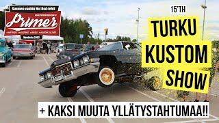 15'TH TURKU KUSTOM SHOW 17.8.2024 2024 - Raportti Turusta, sekä kahdesta muusta tapahtumasta!