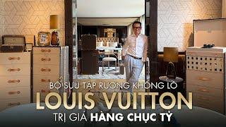 Thái Công giới thiệu bộ sưu tập rương LOUIS VUITTON cá nhân, với tổng giá trị lên đến hàng chục tỷ!