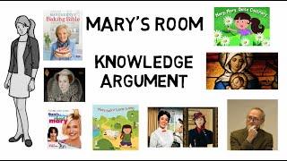 The Knowledge Argument - Mary's Room