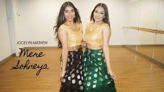 Mere Sohneya Dance Cover | Jocelyn Mathew | Feat. Hiral Dhanji | Kabir Singh