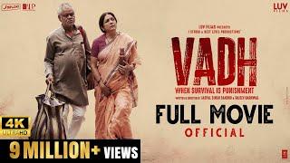 Vadh (Official Full Movie) | Sanjay Mishra | Neena Gupta | Saurabh Sachdeva | Manav Vij | Luv Films