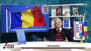 1 DECEMBRIE - Cultură și istorie