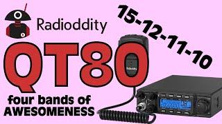 Radioddity QT80 - Four Bands of Awesomeness