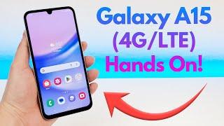 Samsung Galaxy A15 (4G/LTE) - Hands On & First Impressions!