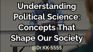 Understanding Political Science:Concepts That Shape Our Society.#youtube #ugcnet #ugcnetexam #oxford