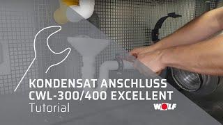 WOLF CWL-300/400 Excellent Kondensat-Anschluss Tutorial