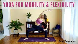 Yoga for Mobility and Flexibility | Deep Stretches for the Whole Body