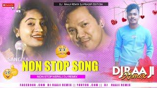 Nonstop Nepali Dj Remix || Best Nepali DJ Songs Collections 2078 || NEPALI DJ SONGS || DjRaaji Remix