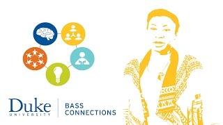 The Bass Connections Experience at Duke University