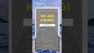 Loker lowongan kerja Batam hari ini #lokerbatamhariini #lokerbatamterbaru #batamhits #shorts