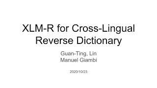 ISA562 XLM-R for Cross-Lingual Reverse Dictionary