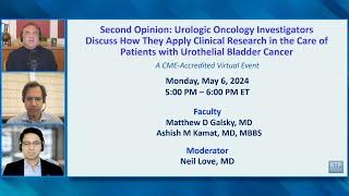 Second Opinion: Urologic Oncology Investigators Discuss How They Apply Clinical Research in the Care