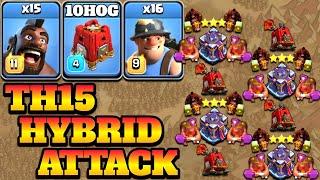 Th15 Hybrid Attack Strategy 2022!! 25 Hog + 16 Miner + Th15 Attack Strategy - Clash of Clans