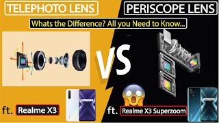 Periscope Lens VS Telephoto Lens | Ft. Realme X3 & X3 Superzoom | Which lens is better?  Explained