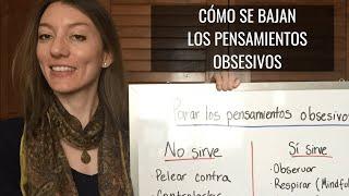 Qué hacer con los pensamientos obsesivos en mi relación