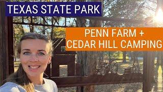 TOUR OF CEDAR HILL STATE PARK, TEXAS | Penn State Farm | Hog Wallow RV Campsites