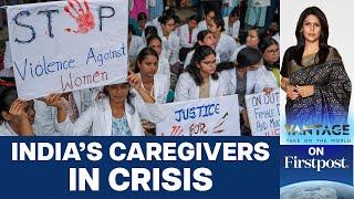 Indian Doctors Go on Strike After Rape & Murder of Kolkata Medic | Vantage With Palki Sharma