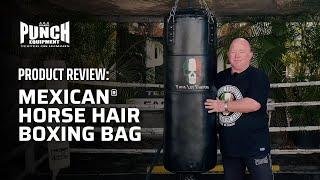 Unlocking Elite Performance: Mexican® Horse Hair Boxing Bag Review