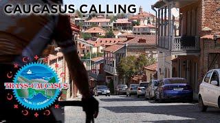 Caucasus Calling