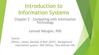 Competing with Information Technology: Introduction to Information Systems