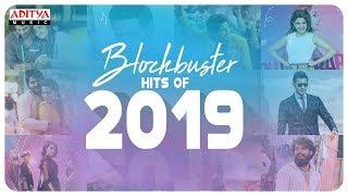 Blockbuster Hits of 2019   || Telugu Latest Hit Songs