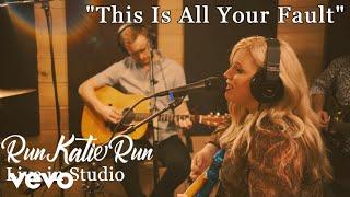 Run Katie Run - This Is All Your Fault (Live in Studio)