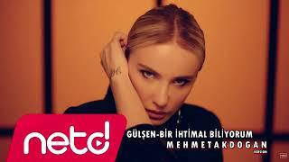 Gülşen - Bir İhtimal Biliyorum ( Remix )