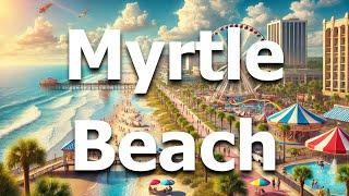 Myrtle Beach South Carolina: 10 BEST Things To Do In 2025 (Travel Guide)