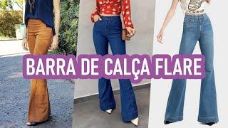 Como fazer barra de CALÇA FLARE 