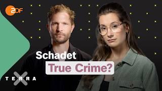 True Crime: Ein psychologischer Blick hinter den Hype | Terra Xplore mit Lisa Budzinski