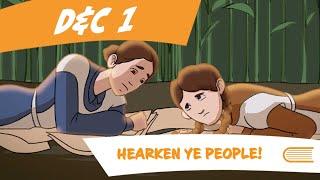 Come Follow Me (January 6 - January 12): D&C 1: Hearken Ye People