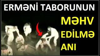 Gecə ilə XÜSUSİ TƏYİNATLI Erməni taboru baxın necə məhv olundu.