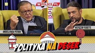 POLITYKA NA DESER | Andrzej Rafał Potocki i Krzysztof Feusette (17.07.2024)