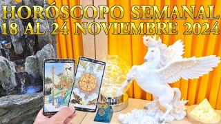 HOROSCOPO SEMANAL 18 al 24 Noviembre 2024 Grandes Cambios vienen a tu vida esta semana