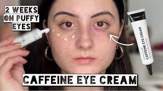 TESTING THE INKEY LIST CAFFEINE EYE CREAM FOR EYE PUFFINESS FOR 2 WEEKS | Do Eye Creams Really Work?