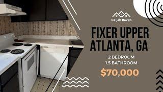 Fixer Upper | $70,000 | Atlanta, GA | 2 bed 1.5 bath | Investor Special