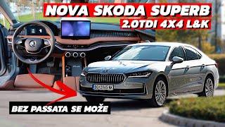 NOVA ŠKODA SUPERB 2024! BEZ PASSATA SE MOŽE!