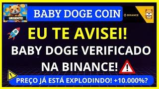 BABY DOGE COIN URGENTE EU TE AVISEI! BABY DOGE APARECENDO NA BINANCE! INVESTE EM BABYDOGE +10.000%