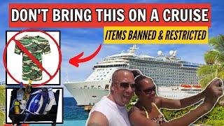 Prohibited Items NOT To Bring On a CRUISE!