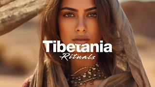 Spiritual Organic & Ethno Deep House Music | Tibetania Rituals