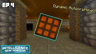 Intelligence: New Horizon [Ep.4] Dynamic Autocrafting!