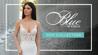 2019 Blue by Enzoani Bridal Highlights