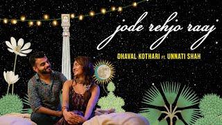 Jode Rehjo Raaj | Dhaval Kothari ft. Unnati Shah & Vishal Khatri | Garba Song | Gujarati Song