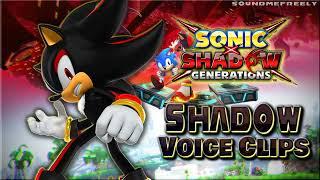 All Shadow Voice Clips • Sonic X Shadow Generations • Voice Lines (Kirk Thornton) 2024