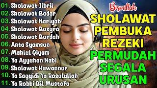 SHOLAWAT TERBARU 2024 | SHOLAWAT NABI PENARIK REJEKI | Sholawat Jibril, Sholawat Busyro, Nariyah