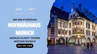 Hofbräuhaus Munich Virtual Walkthrough 3D tour 360Tour Munich