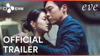 Eve | Official Trailer | CJ ENM